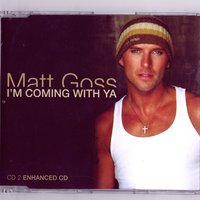 I'm Coming With Ya (Full Length) - Matt Goss