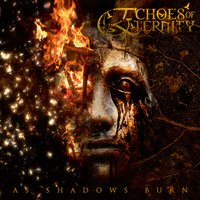 Twilight Fires - Echoes Of Eternity