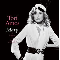 Mary - Tori Amos