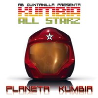 Planeta Kumbia - A.B. Quintanilla III, Kumbia All Starz