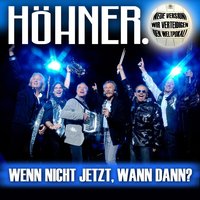 Wenn Nicht Jetzt, Wann Dann? (Wir verteidigen den Weltpokal) - Höhner