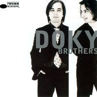 My One And Only Love - Doky Brothers, Curtis Stigers