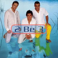 N'oublie Jamais - 2 Be 3