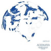 Unfold - Acidman