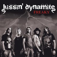 Freaky - Kissin' Dynamite