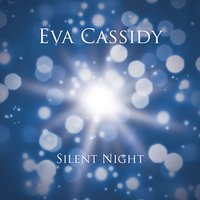 Silent Night - Eva Cassidy