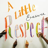 A Little Respect (HMI Redux) - Erasure