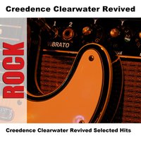 Premonition - Original - Creedence Clearwater Revived