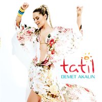 Tatil - Demet Akalın