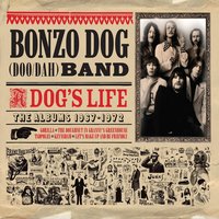 Tent - The Bonzo Dog Band