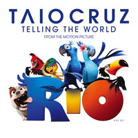 Telling The World - Taio Cruz
