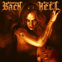 All My Friends Are Dead - Sebastian Bach