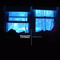 Take What You Can - Transit