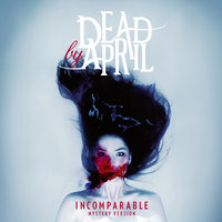 Unhateable - Dead by April