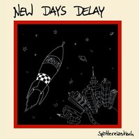 Neonflut - New Days Delay