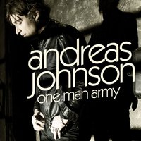 One Man Army - Andreas Johnson