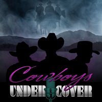 Then (As Made Famous By Brad Paisley) - American Country Hits, Cowboys Undercover