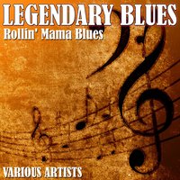 Rollin' Mama Blues ( feat. Ruby Glaze) - Blind Willie McTell