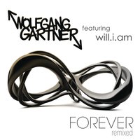 Forever - Wolfgang Gartner, will.i.am
