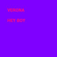 Hey Boy - Verona