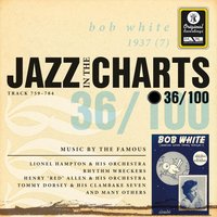 Bob White (Whatcha Gonna Swing Tonight?) - Benny Goodman & His Orchestra