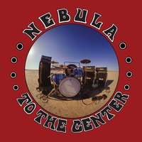 To the Center - Nebula