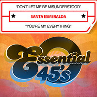 You're My Everything - Santa Esmeralda