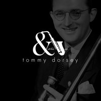 On Treasure Island - Tommy Dorsey