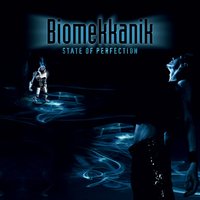 State of Perfection - Biomekkanik