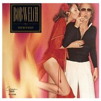 Carolene - Bob Welch