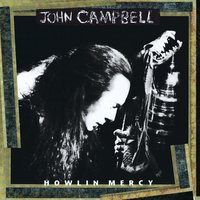 Way Down in the Hole - John Campbell