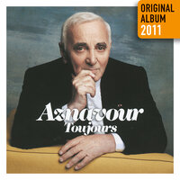 Elle (en duo avec Thomas Dutronc) - Charles Aznavour, Thomas Dutronc