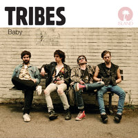 When My Day Comes - Tribes