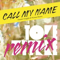 Call My Name - Tove Styrke