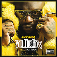 You The Boss - Rick Ross, Nicki Minaj