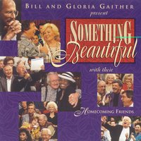 Nothing's Too Big For My God - Gaither, Nancy Harmon, Lillie Knauls