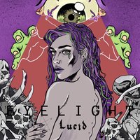 Lucid - Eyelight