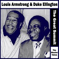 Do Nothin' Til You Hear From Me - Louis Armstrong, Duke Ellington, Louis Armstrong & Duke Ell...