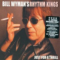 Roll 'Em Pete - Bill Wyman's Rhythm Kings