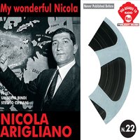La Più Grande Ambizione… - Nicola Arigliano, Sandro Ciotti