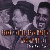 Birth Of The Blues - Frank Sinatra, Dean Martin, Sammy Davis, Jr.