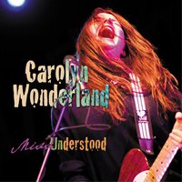 Bad Girl Blues - Carolyn Wonderland