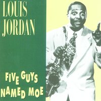 Im Gonna Move To The Outskirts Of Town - Louis Jordan