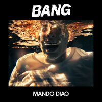 Don't Tell Me - Mando Diao