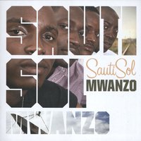Mafunzo ya dunia - Sauti Sol