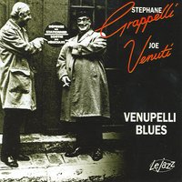 I Can't Give You Anything But Love - Stéphane Grappelli, Joe Venuti