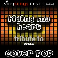 Hiding My Heart (Tribute) - Cover Pop