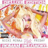 Roman Reloaded - Nicki Minaj, Lil Wayne