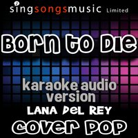 Born to Die - Cover Pop
