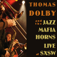 The Key To Her Ferrari - Thomas Dolby and the Jazz Mafia Horns, Thomas Dolby